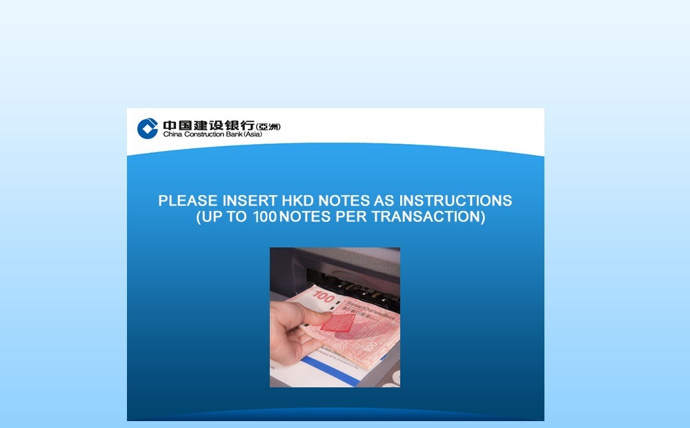 Insert notes into the slot by following the instructions when the green light is on (Up to 100 notes per transaction)