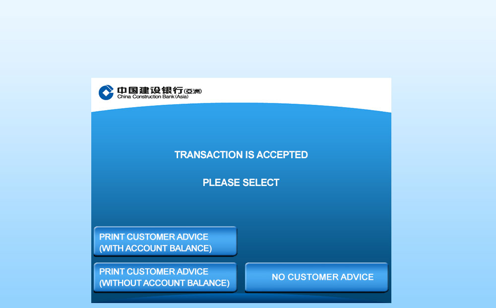Transaction is accepted. Select customer advice type