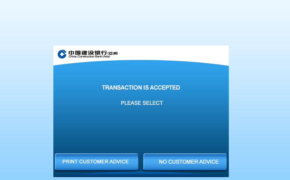 Transaction is accepted. Print customer advice