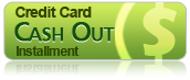 Credit Card Cashout Installment