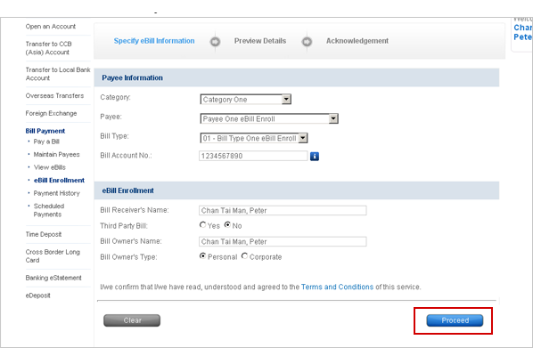 select the payee from which you wish to receive ebill. enter your bill account number and other details. read the customer terms and conditions for electronic bill presentation and payment service and click 'proceed'.