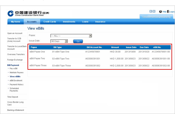 when the eBills are ready for review, they can be viewed in details under 'view ebills', such as payee, bill type, bill account NO.,Amount, issue date and due date.